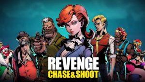 Revenge Chase And Shoot APK Mod Hack For Gold and Ruby