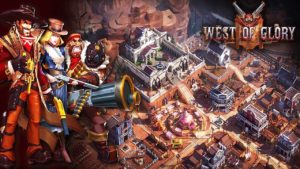 West of Glory APK Mod Hack For Gold