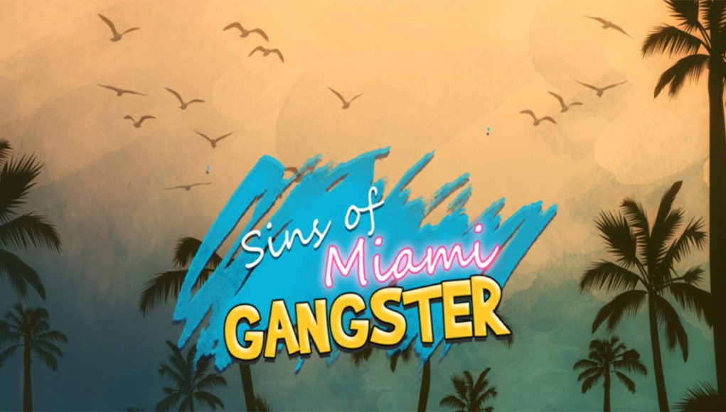 Sins Of Miami Gangster hack Cash telecharger gratuit PROFF