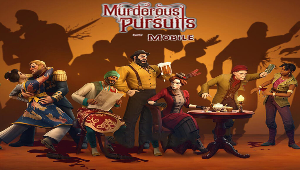 Murderous Pursuits Mobile Hack Ruby PROFF [Android iOS]