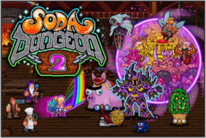 Soda Dungeon 2 Hack Mod For Gold No Jailbreak