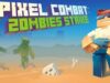 Pixel Combat Zombies Strike Hack APK Money and Ammo