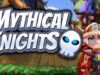 Mythical Knights Hack
